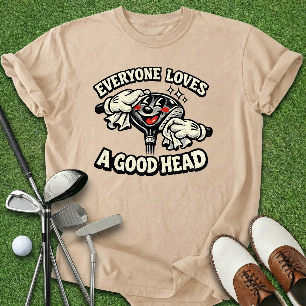 A Good Head T-Shirt