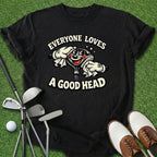 A Good Head T-Shirt