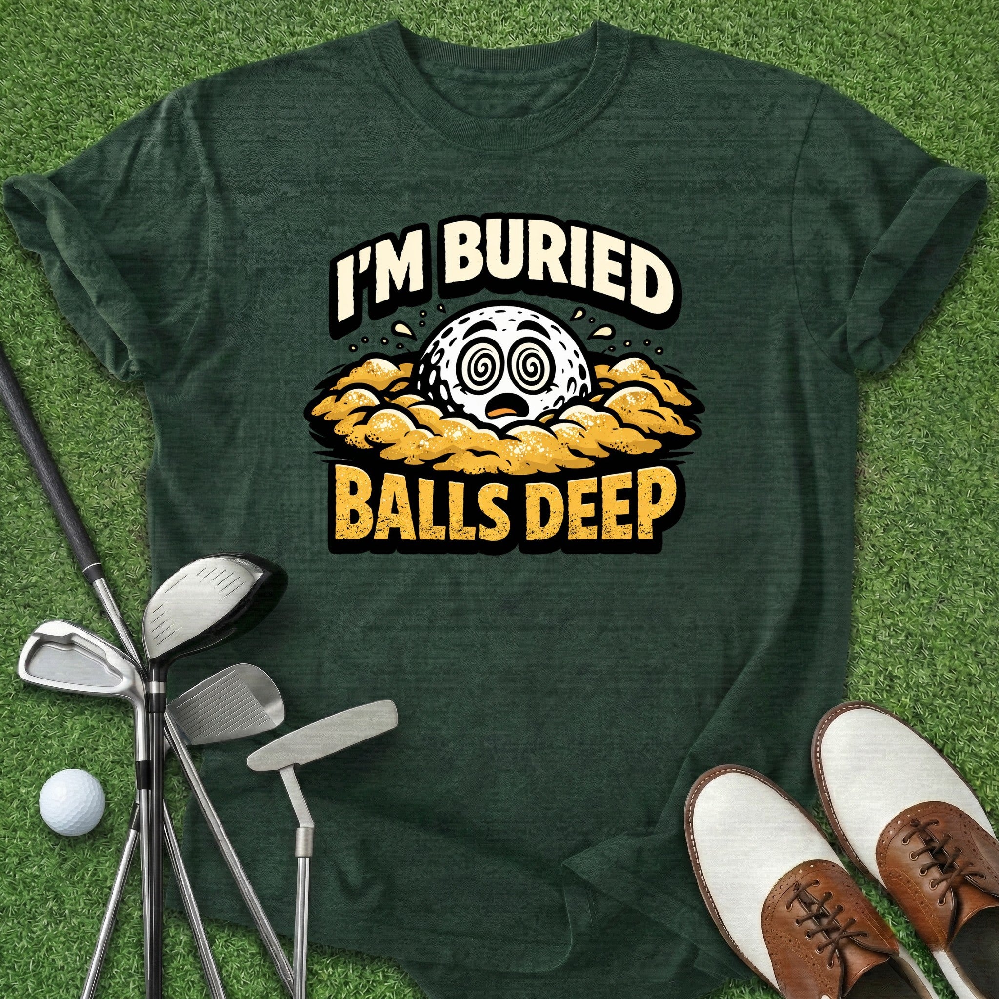 Balls Deep T-Shirt