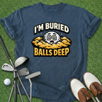 Balls Deep T-Shirt