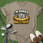 Balls Deep T-Shirt