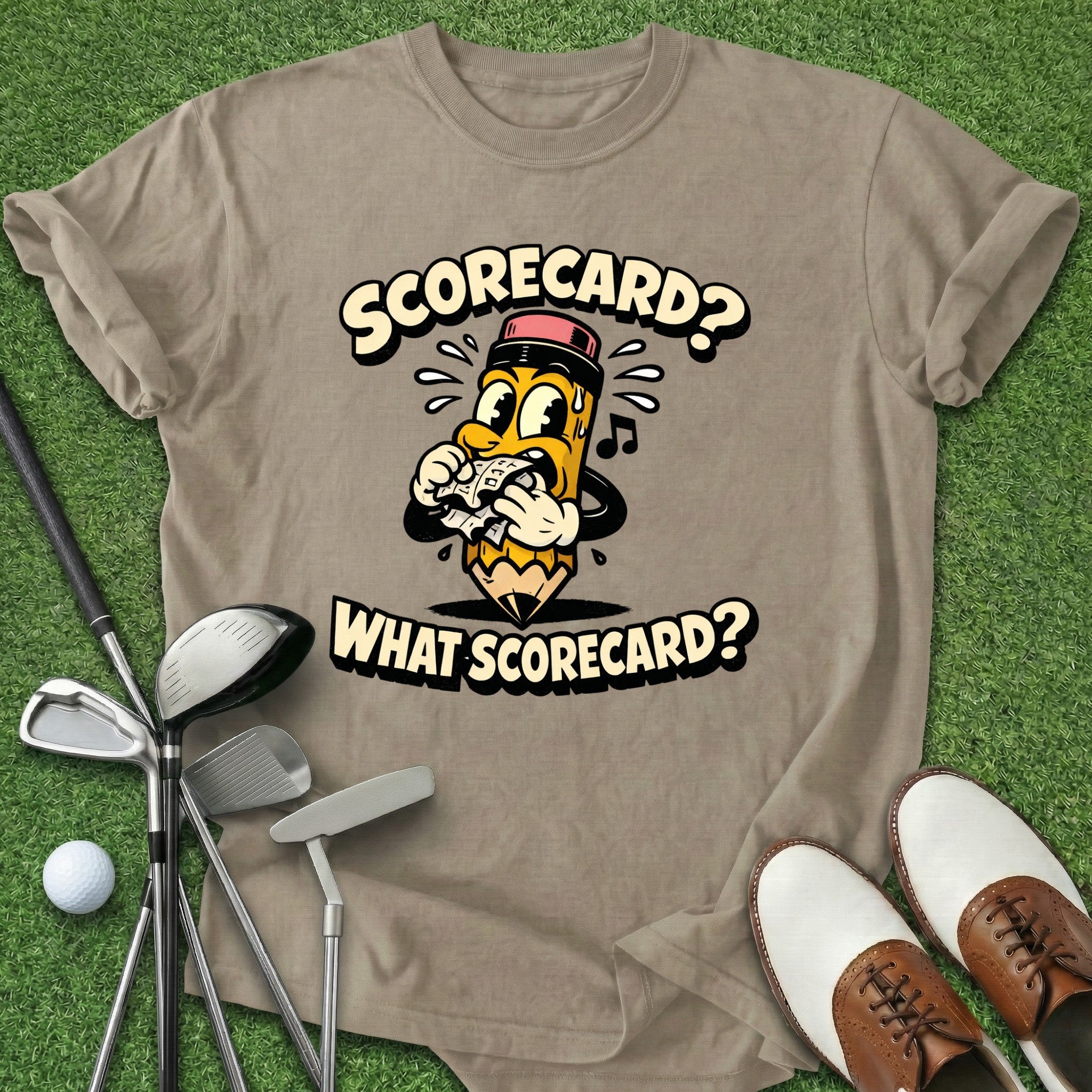 What Scorecard? T-Shirt