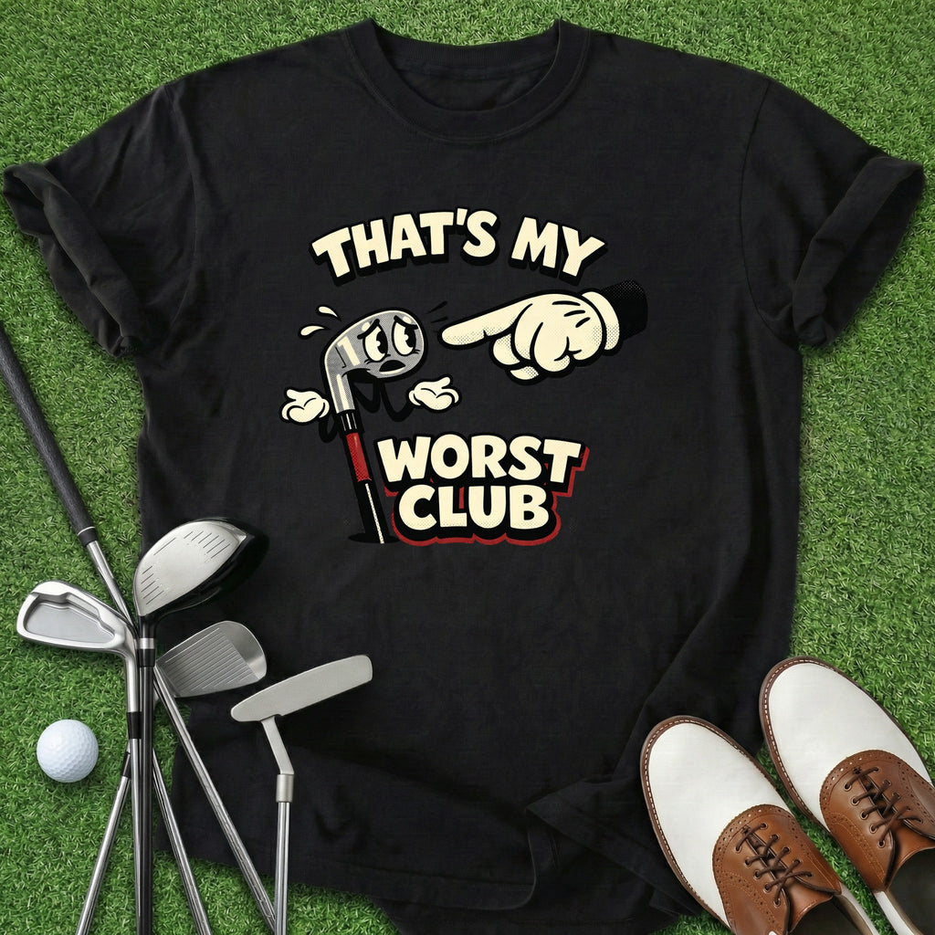 Worst Club T-Shirt
