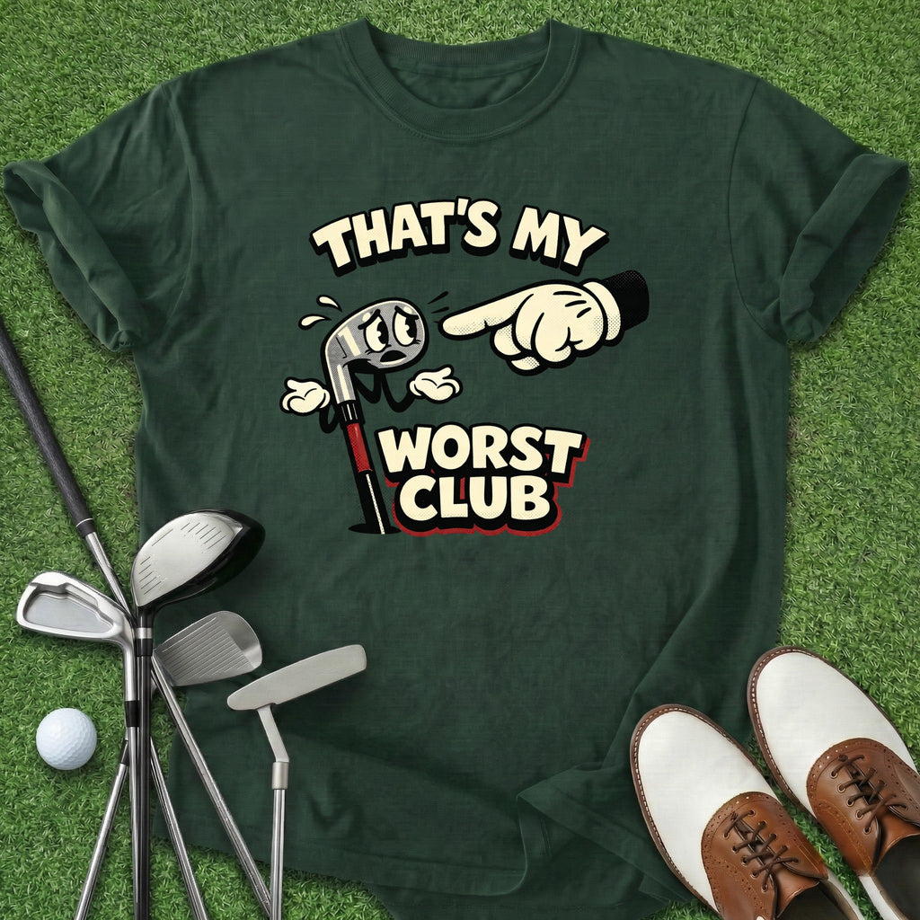 Worst Club T-Shirt