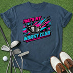 Worst Club T-Shirt