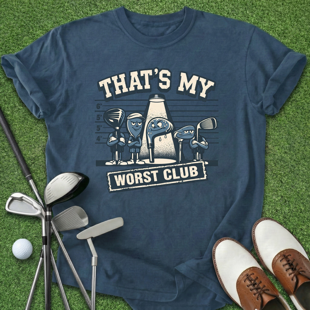 Worst Club T-Shirt