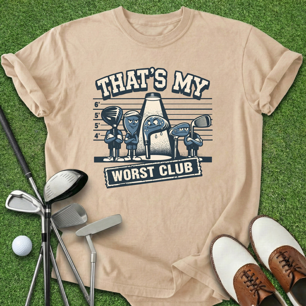 Worst Club T-Shirt