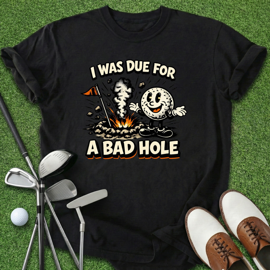 Bad Hole T-Shirt