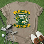 Designated Cart Driver T-Shirt