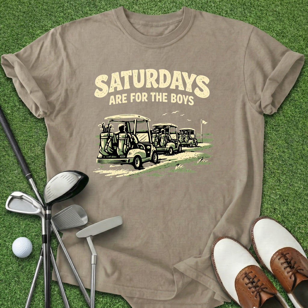 Saturdays For The Boys T-Shirt