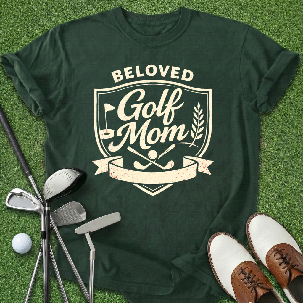 Beloved Golf Mom T-Shirt