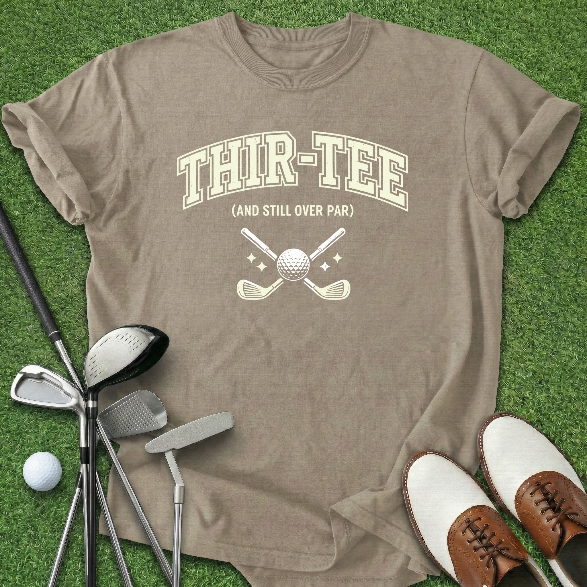 Thir-Tee T-Shirt