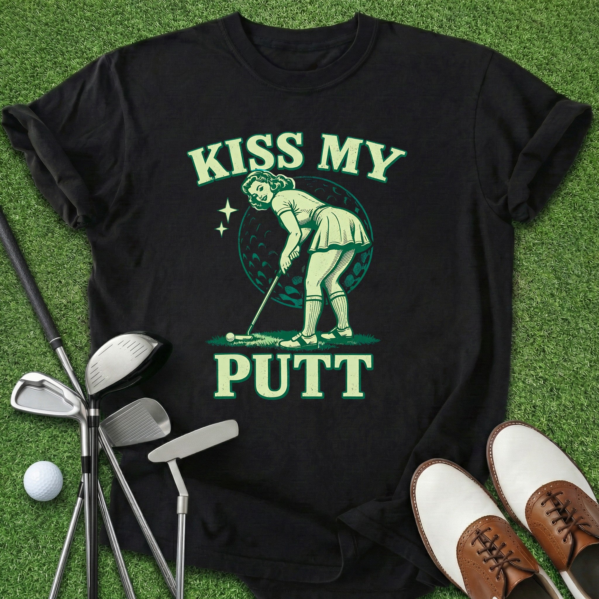 Kiss My Putt T-Shirt