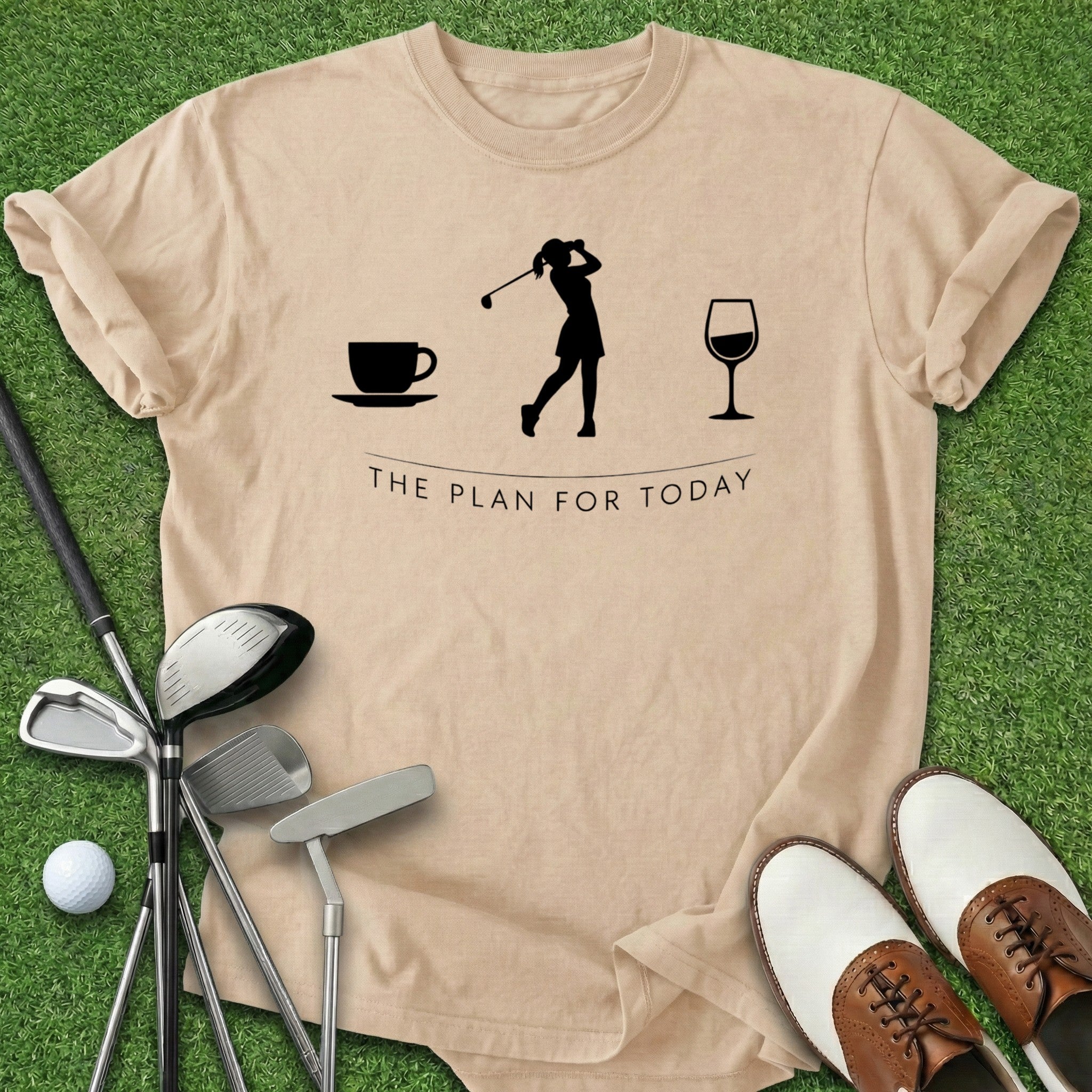 Plan For Today T-Shirt