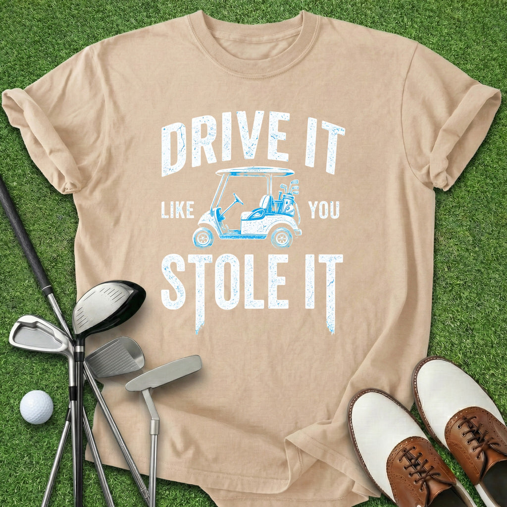 Drive It T-Shirt