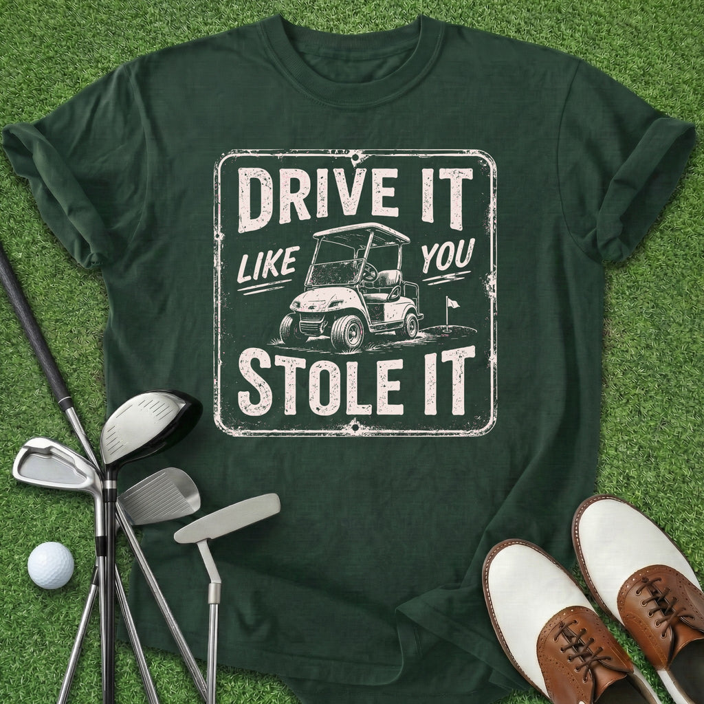 Drive It T-Shirt