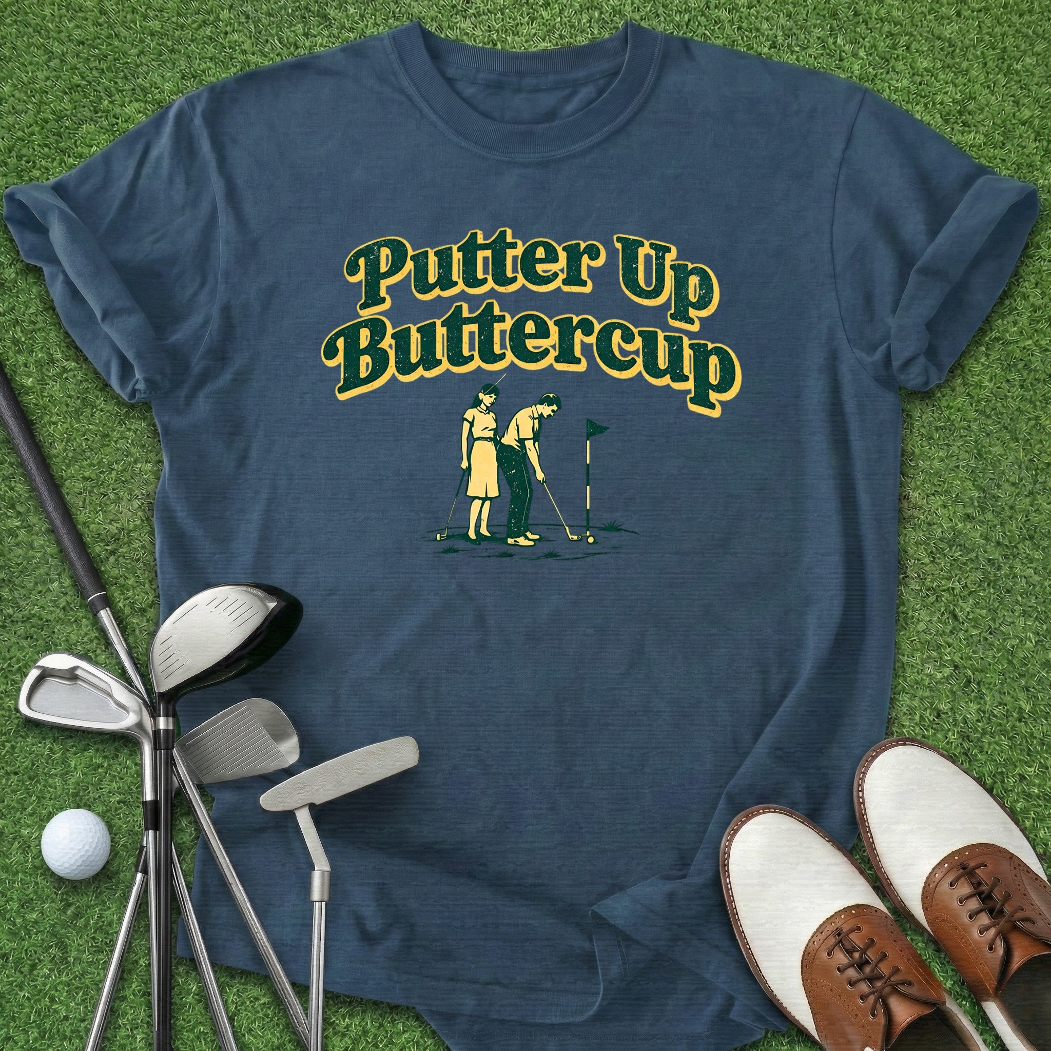 Putter Up T-Shirt