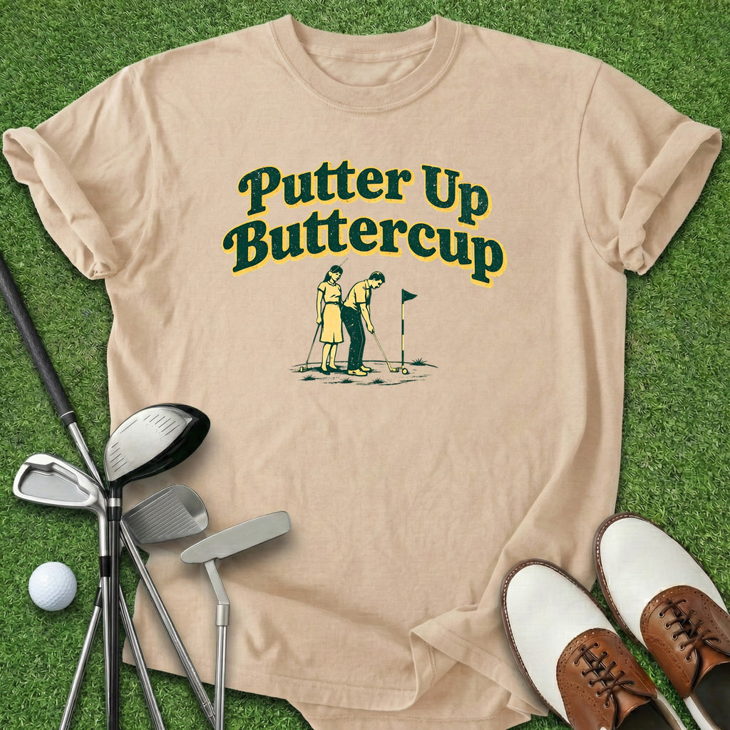 Putter Up T-Shirt