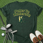 Putter Up T-Shirt