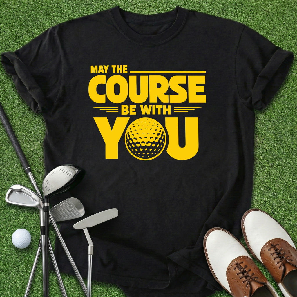 May The Course T-Shirt
