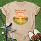 Fairway To Heaven T-Shirt