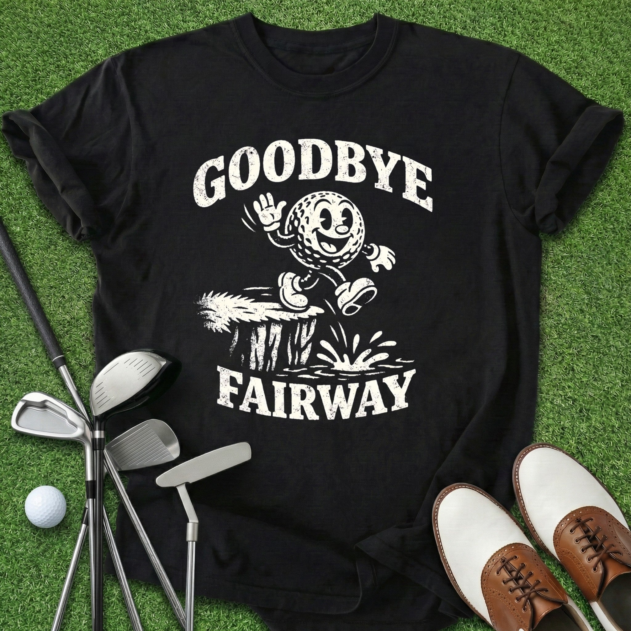 Goodbye Fairway T-Shirt