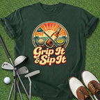 Grip It & Sip It T-Shirt