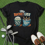 Bucket List T-Shirt