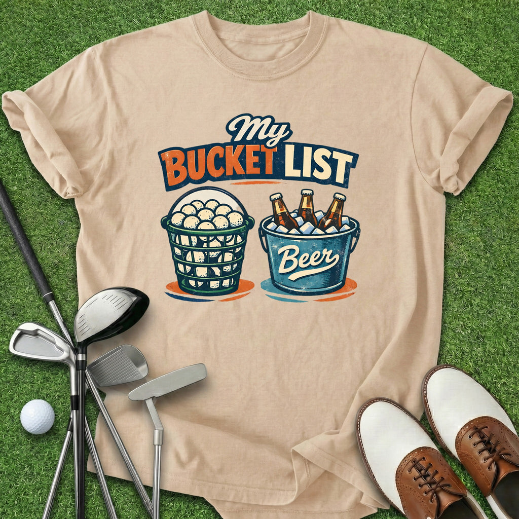 Bucket List T-Shirt