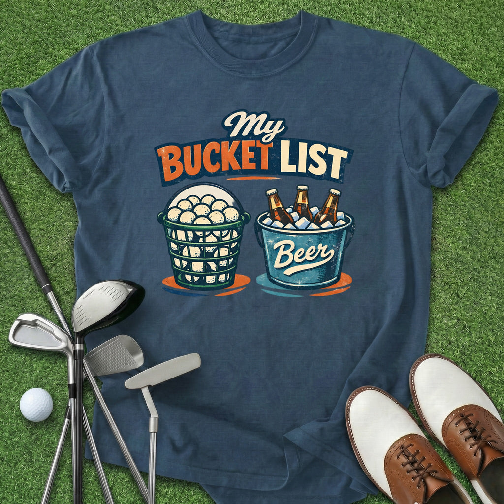 Bucket List T-Shirt
