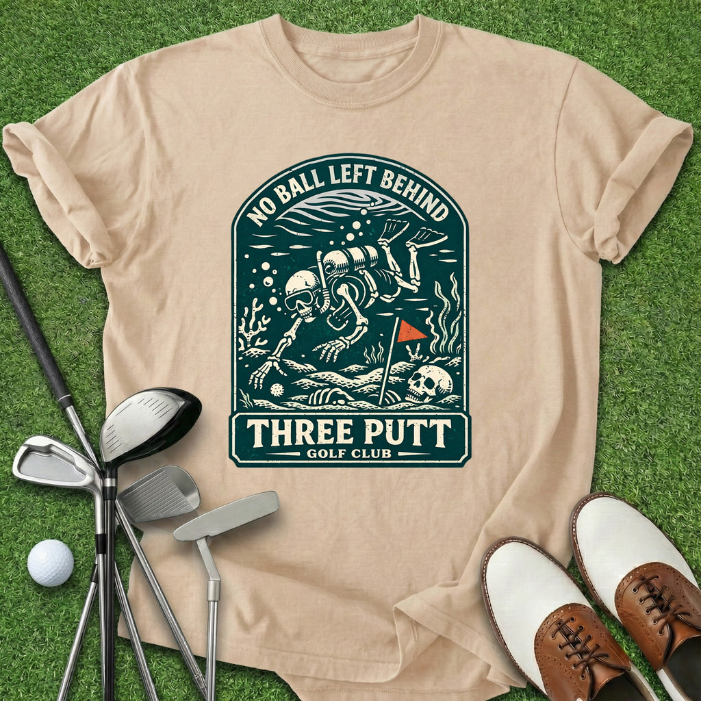 No Ball Left Behind T-Shirt