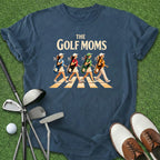 The Golf Moms T-Shirt