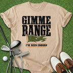 Gimme Range T-Shirt
