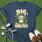 Big Three Putt T-Shirt