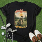 Pointless Morning Walk T-Shirt