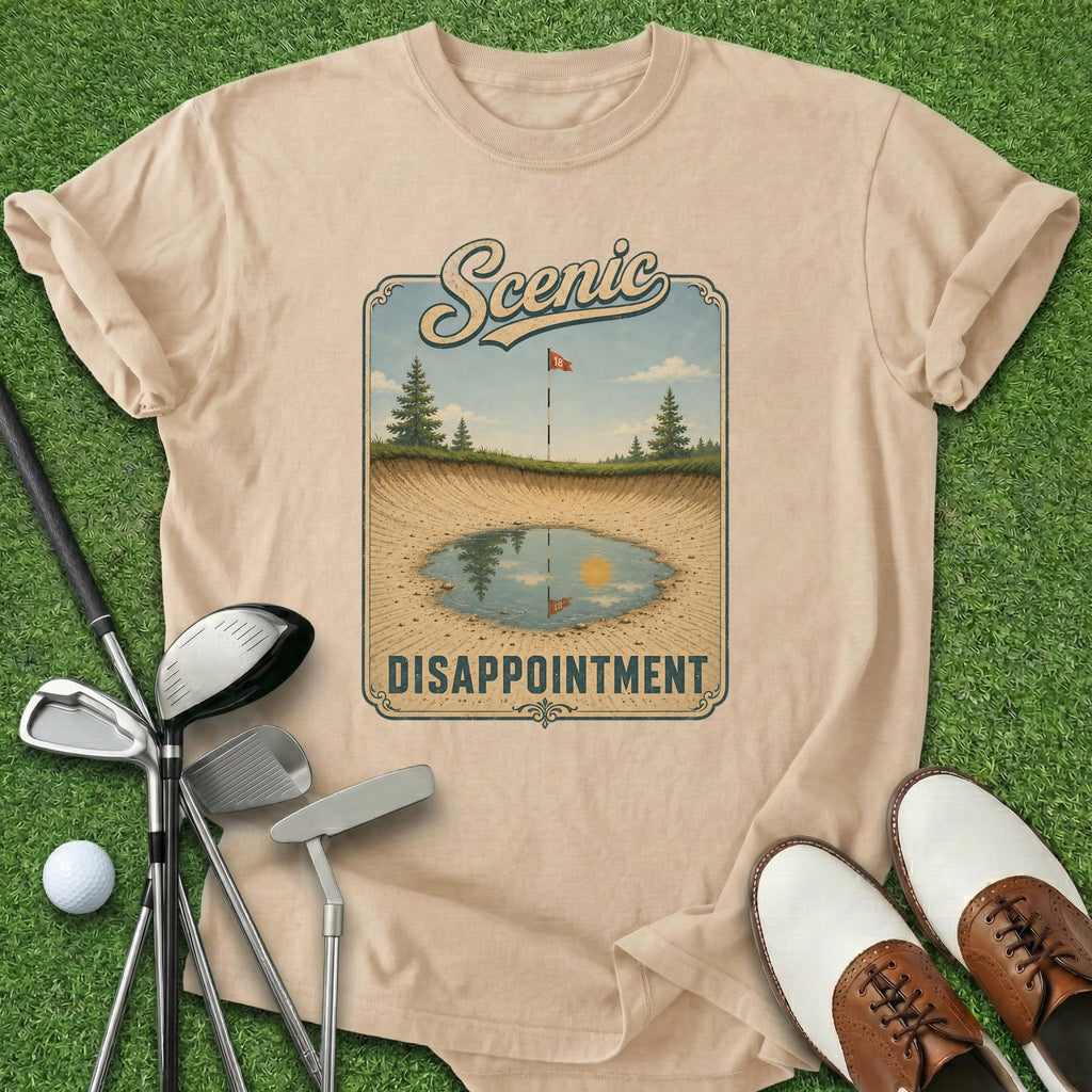 Scenic Disappointment T-Shirt