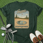 Scenic Disappointment T-Shirt