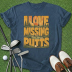 Missing Putts T-Shirt