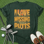 Missing Putts T-Shirt