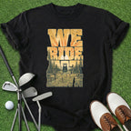 Ride At Dawn T-Shirt