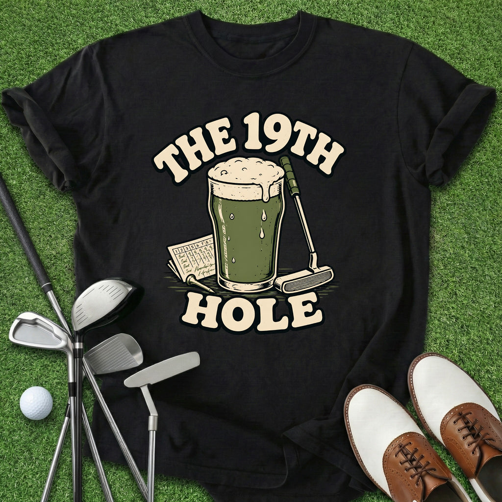 19th Hole T-Shirt