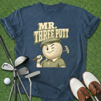 Mr Three Putt T-Shirt