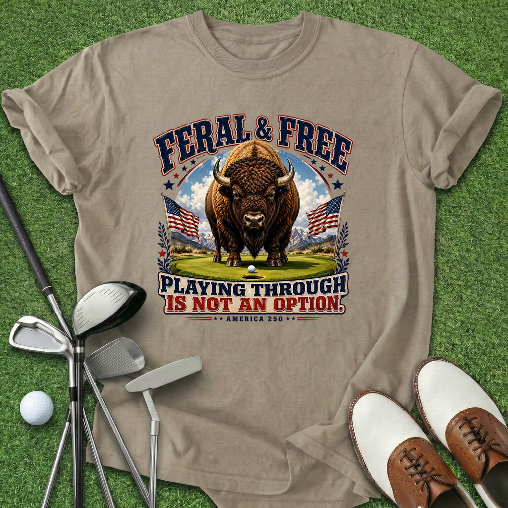 Feral & Free T-Shirt