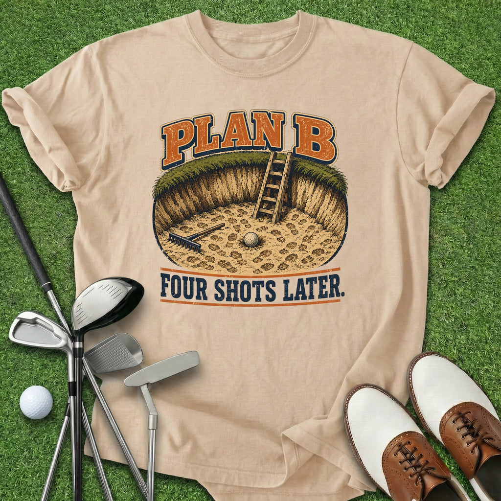Plan B T-Shirt