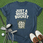 Quick Bucket T-Shirt