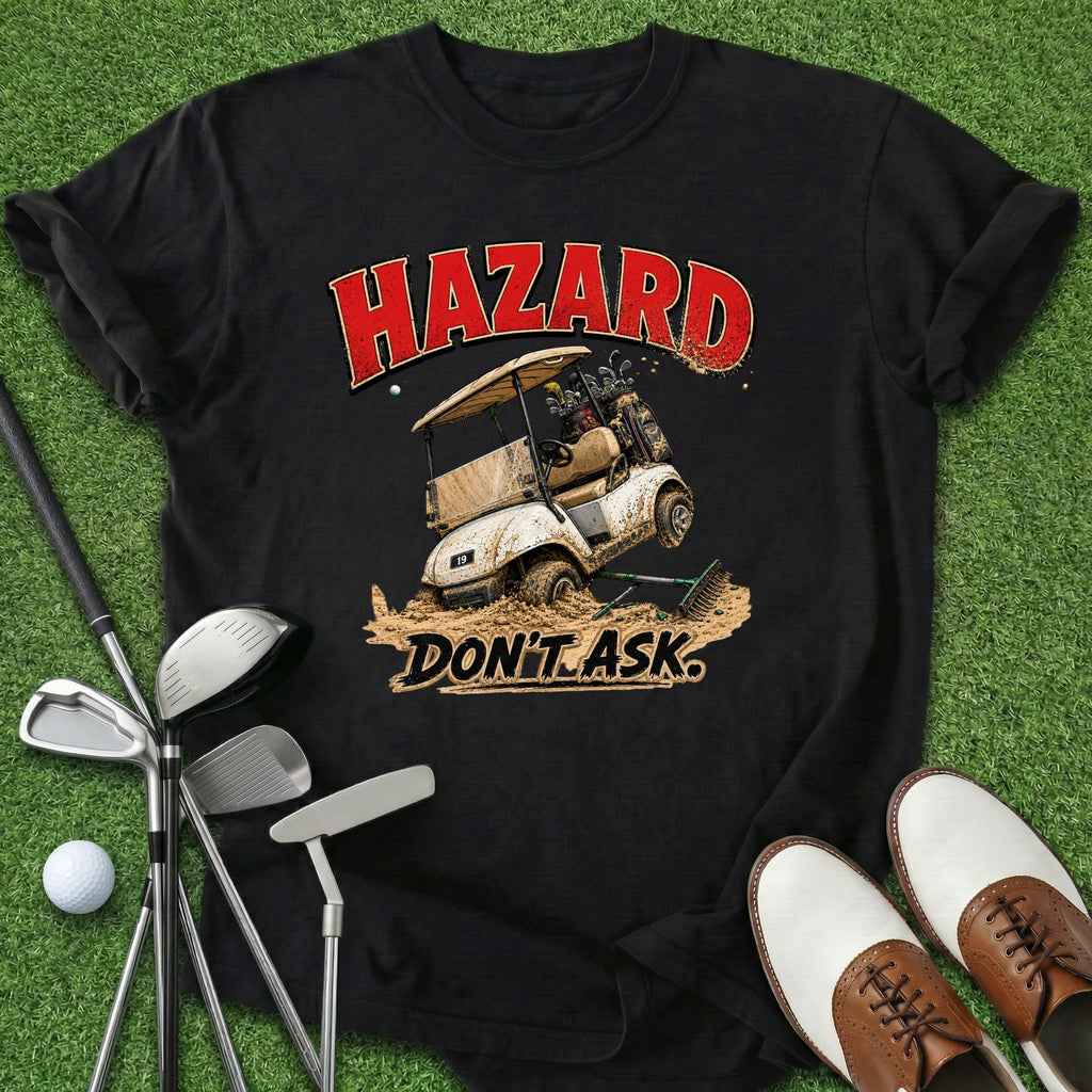 Don't Ask T-Shirt