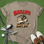 Don't Ask T-Shirt
