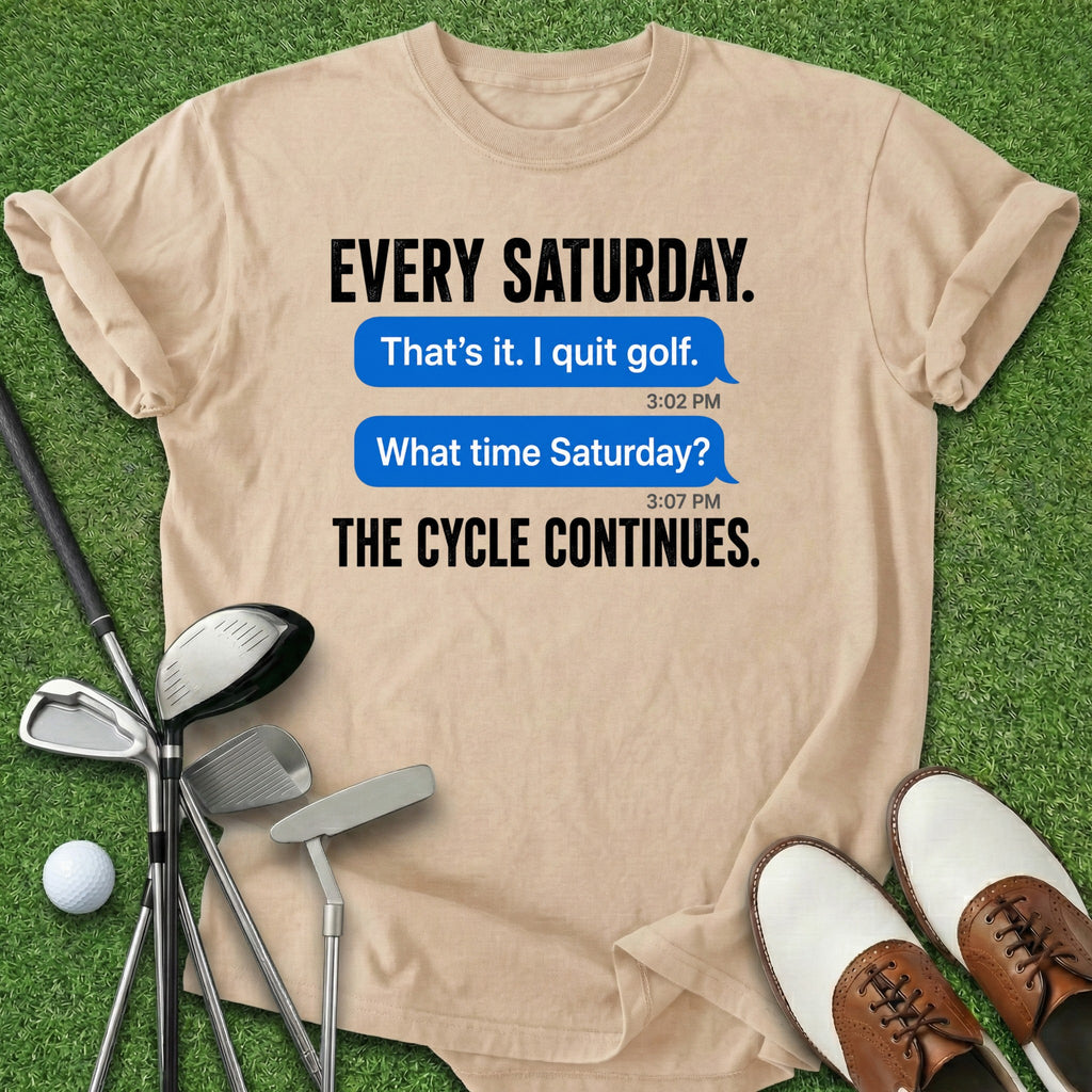Every Saturday T-Shirt