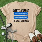 Every Saturday T-Shirt