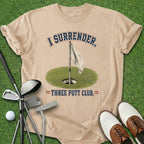 I Surrender T-Shirt